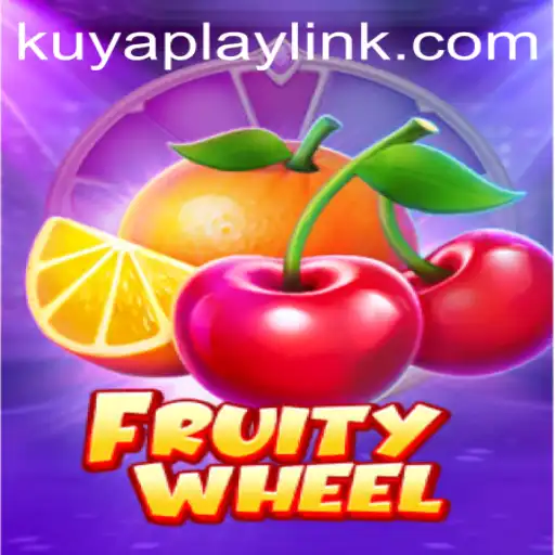 FruityWheel: Revolutionizing Gaming Culture with KUYAPLAY