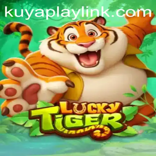 Exploring the Exciting World of LuckyTiger: A New Experience with KUYAPLAY